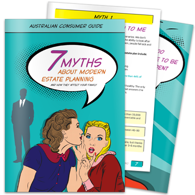 Free eGuide Download - the seven myths of estate planning 